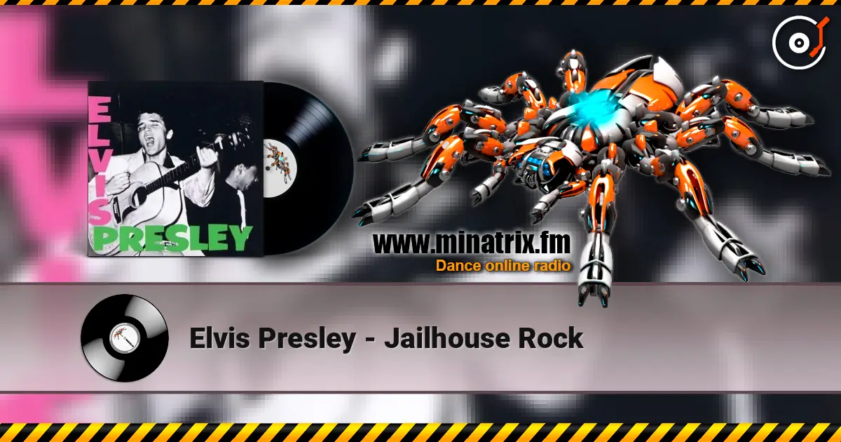 Elvis Presley - Jailhouse Rock escuchar online en alta calidad | Minatrix.FM