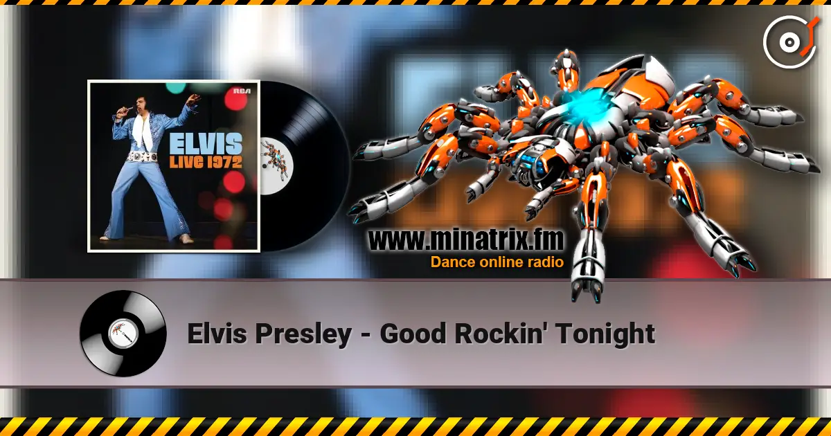 Elvis Presley - Good Rockin' Tonight listen online in high quality | Minatrix.FM