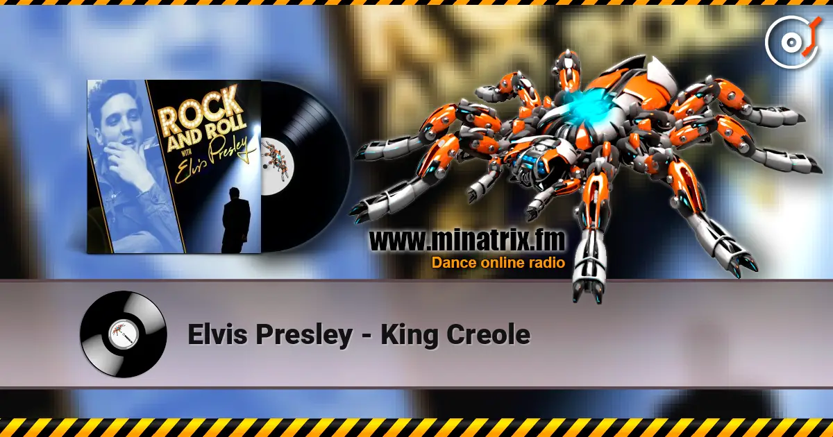 Elvis Presley - King Creole escuchar online en alta calidad | Minatrix.FM