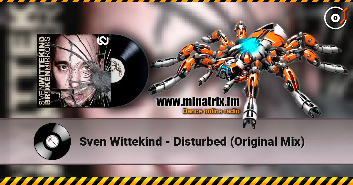 Sven Wittekind - Disturbed (Original Mix) escuchar online en alta calidad | Minatrix.FM