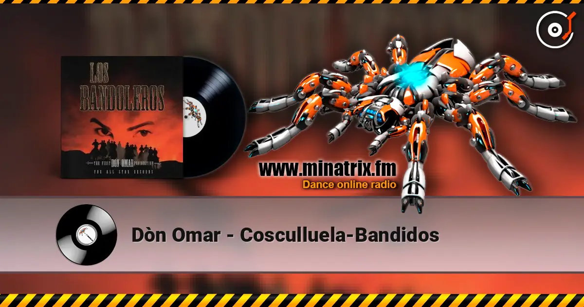 Dòn Omar - Cosculluela-Bandidos escuchar online en alta calidad | Minatrix.FM