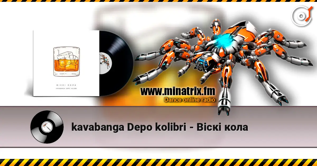 kavabanga Depo kolibri - Віскі кола escuchar online en alta calidad | Minatrix.FM