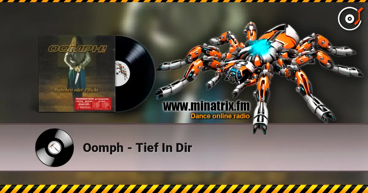 Oomph - Tief In Dir listen online in high quality | Minatrix.FM