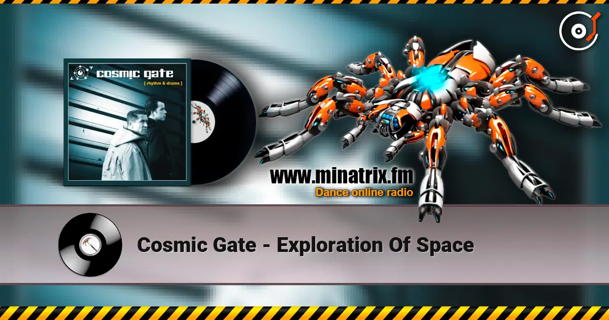 Cosmic Gate - Exploration Of Space escuchar online en alta calidad | Minatrix.FM