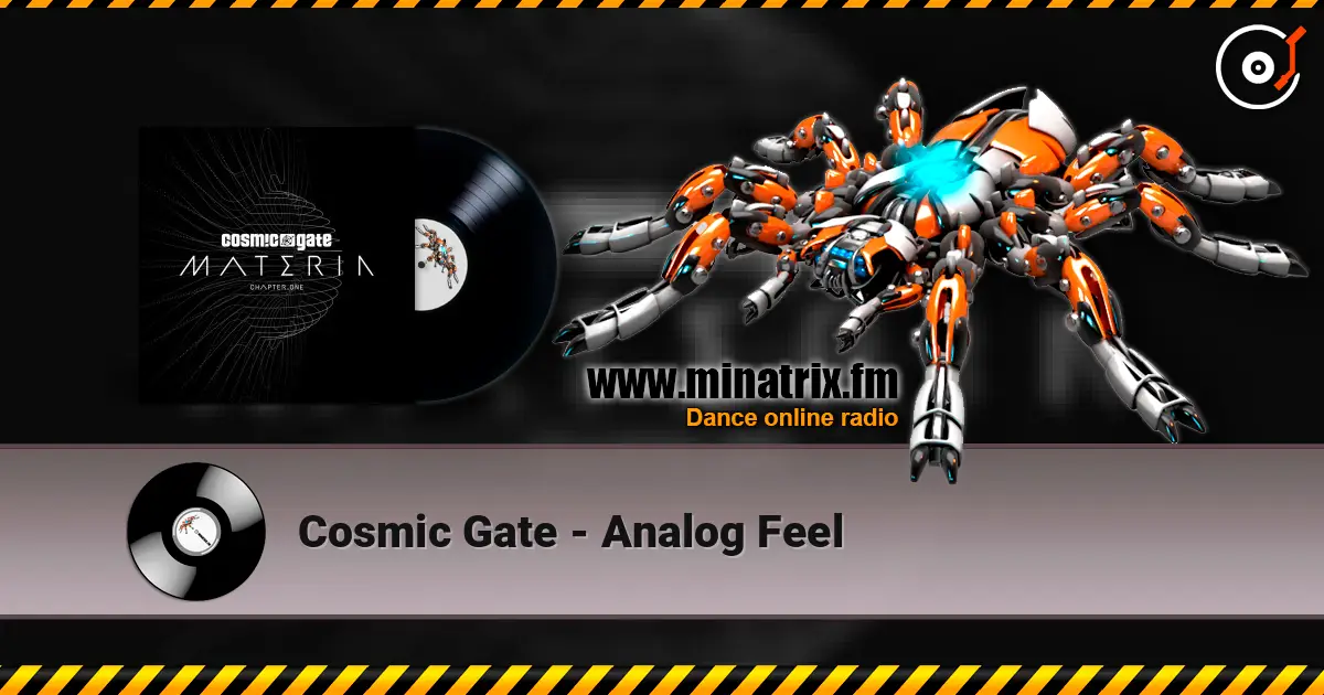 Cosmic Gate - Analog Feel escuchar online en alta calidad | Minatrix.FM