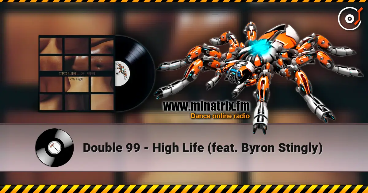 Double 99 - High Life (feat. Byron Stingly) escuchar online en alta calidad | Minatrix.FM