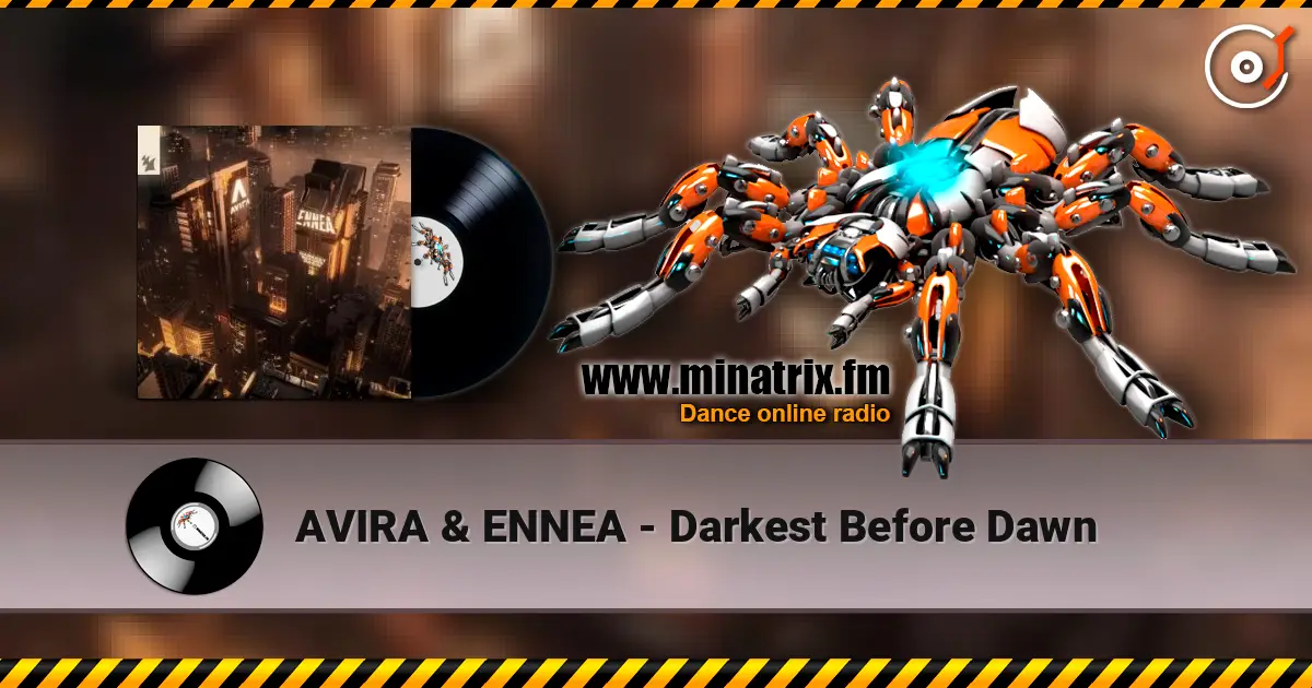 AVIRA & ENNEA - Darkest Before Dawn escuchar online en alta calidad | Minatrix.FM