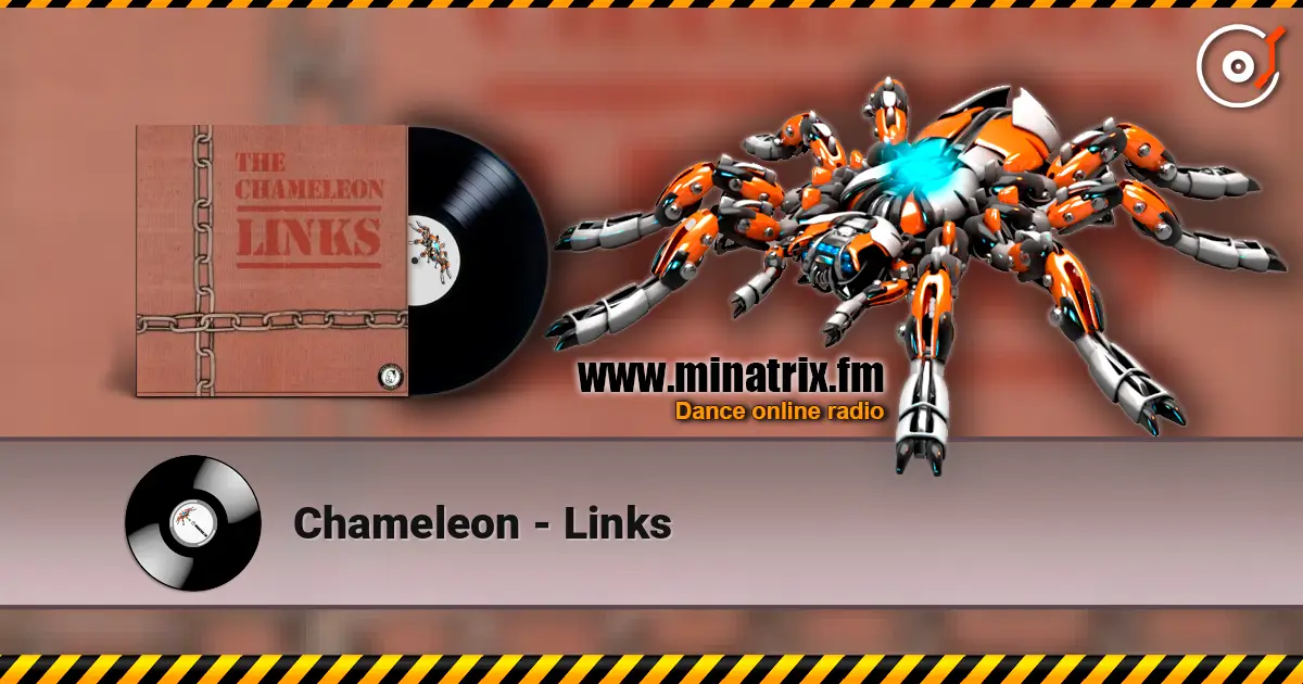 Chameleon - Links escuchar online en alta calidad | Minatrix.FM