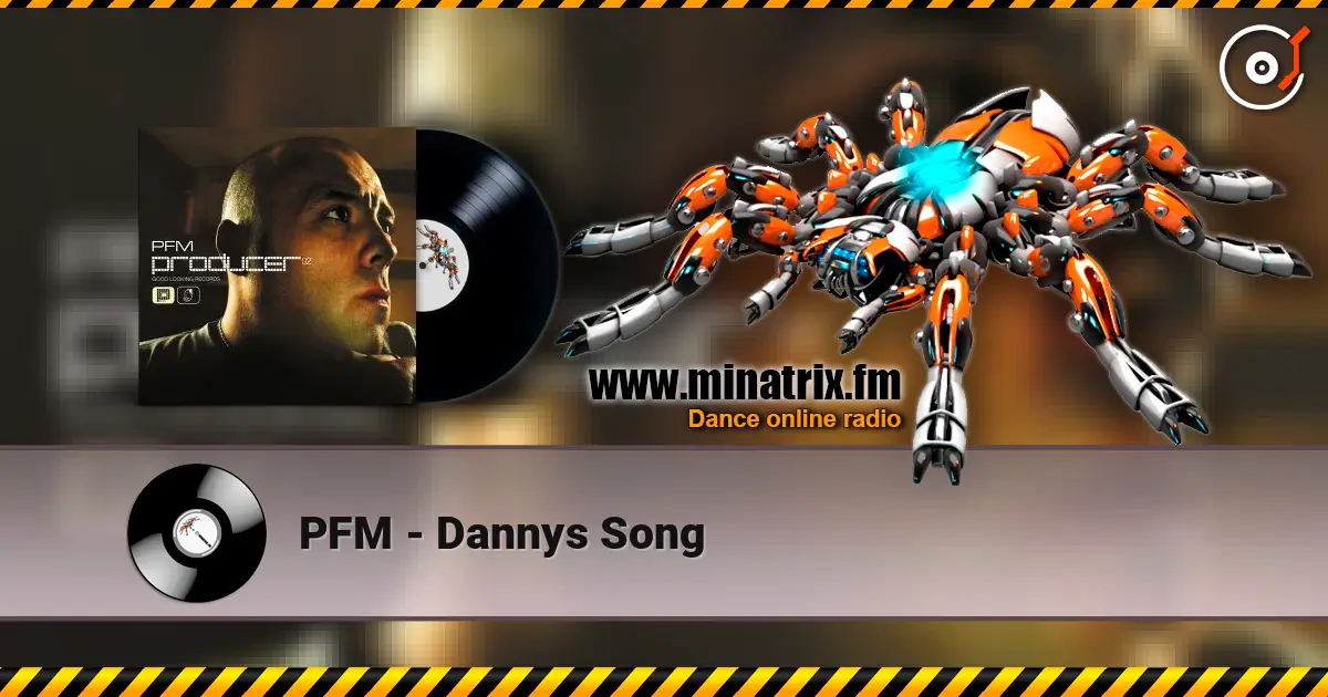 PFM - Dannys Song listen online in high quality | Minatrix.FM