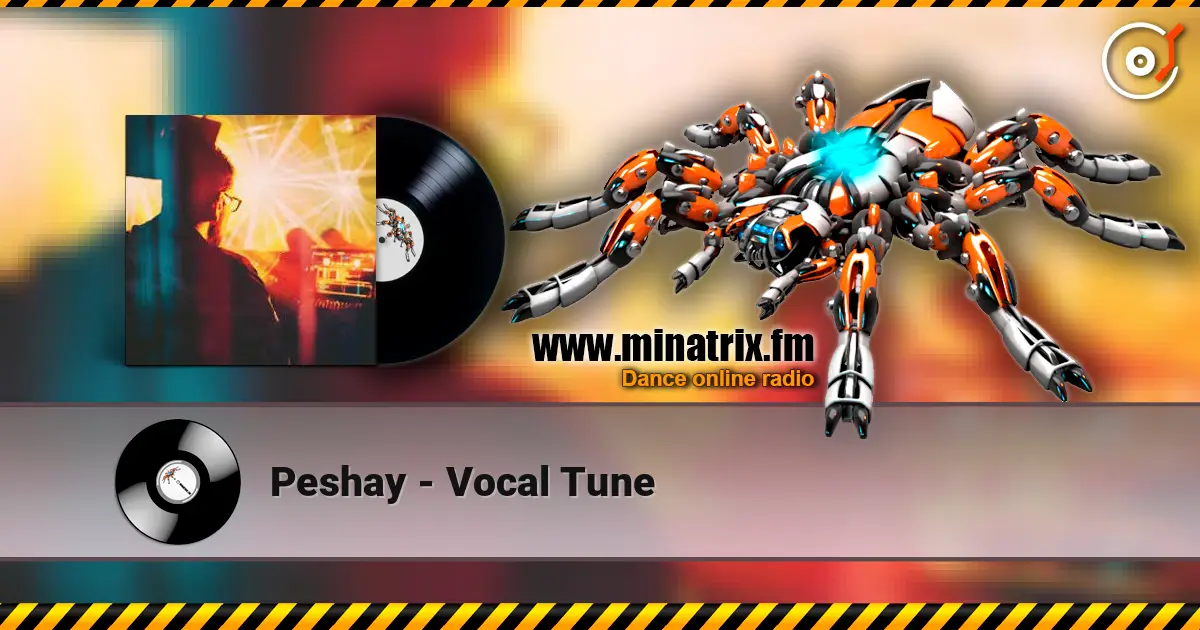 Peshay - Vocal Tune listen online in high quality | Minatrix.FM