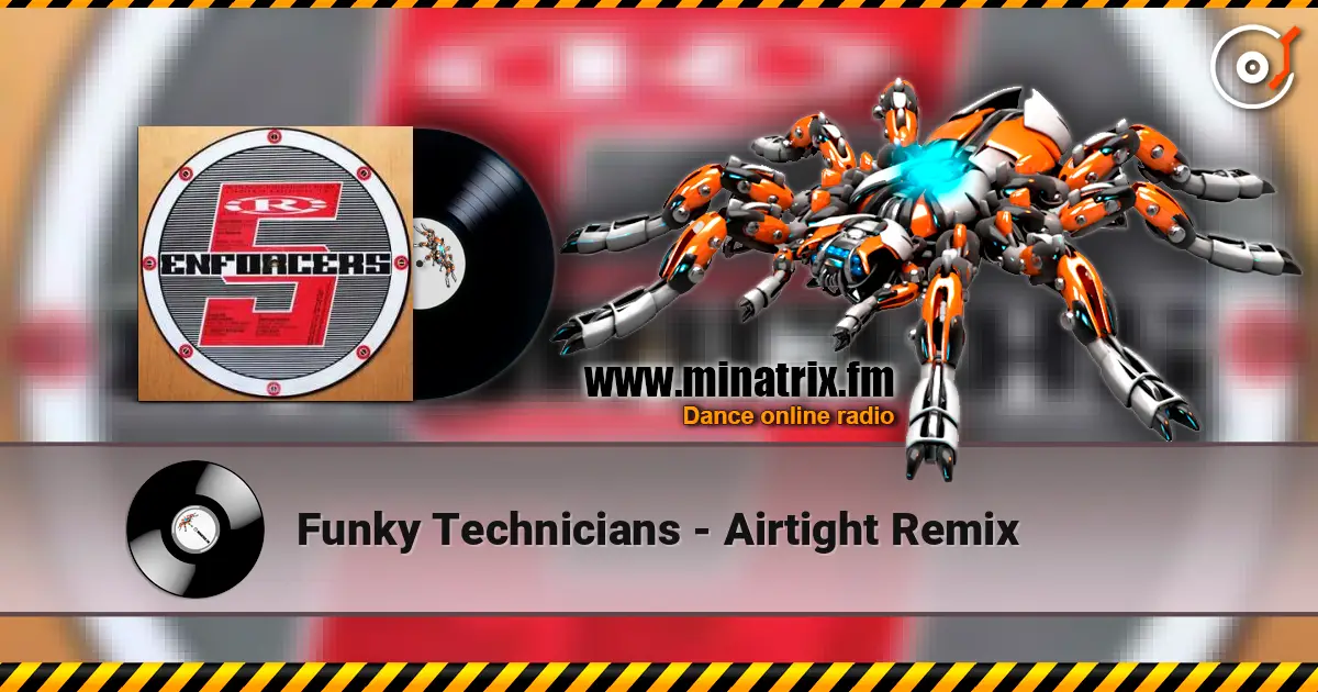 Funky Technicians - Airtight Remix escuchar online en alta calidad | Minatrix.FM