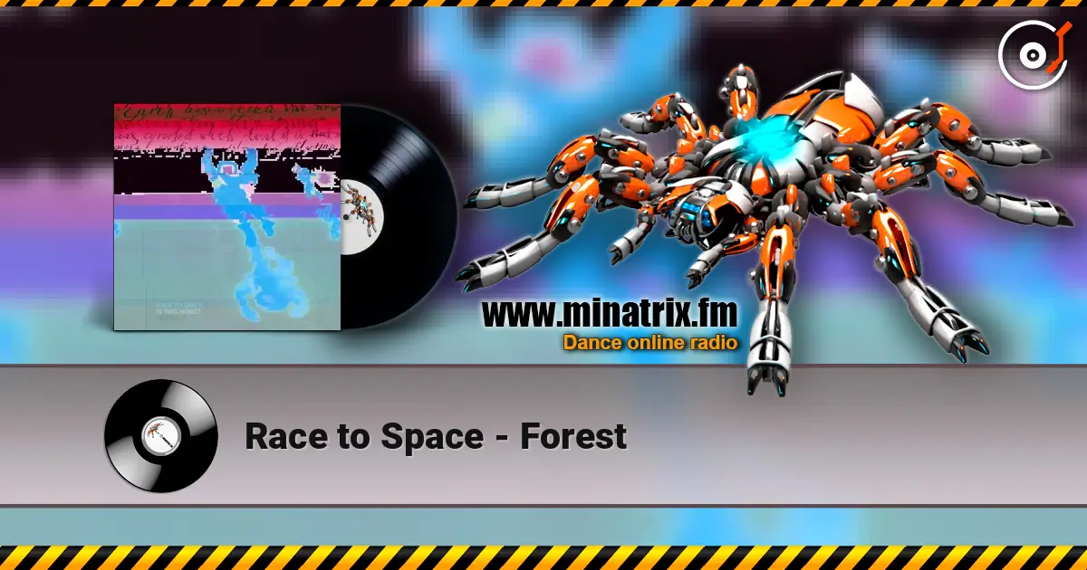 Race to Space - Forest escuchar online en alta calidad | Minatrix.FM