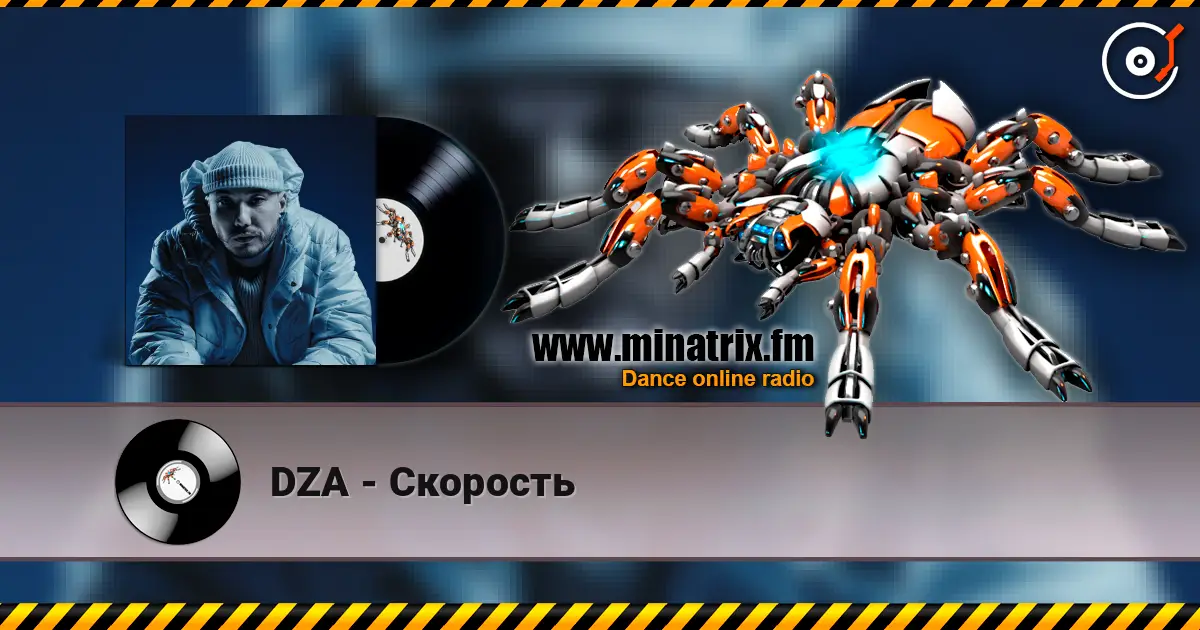 DZA - Скорость escuchar online en alta calidad | Minatrix.FM