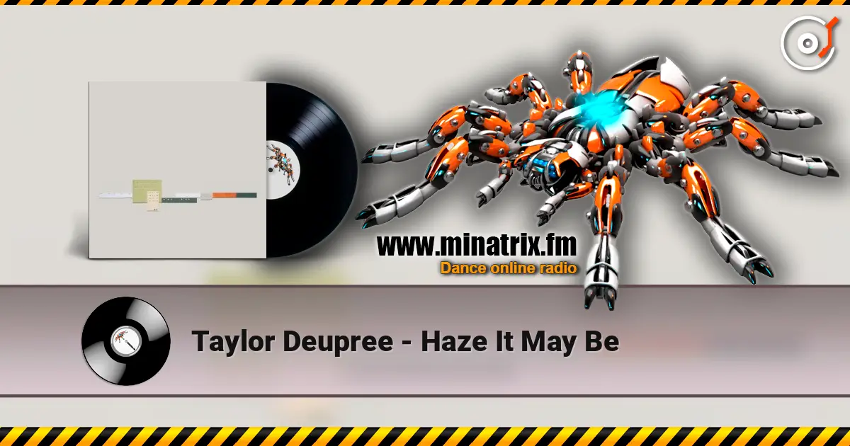 Taylor Deupree - Haze It May Be escuchar online en alta calidad | Minatrix.FM