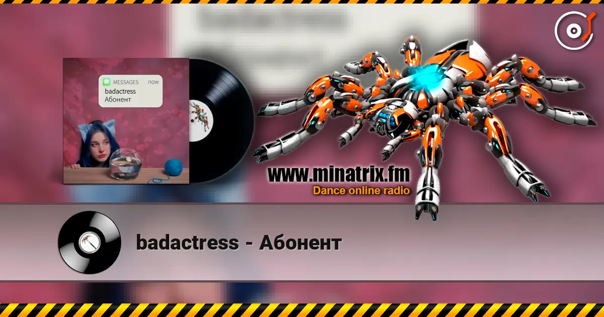 badactress - Абонент escuchar online en alta calidad | Minatrix.FM