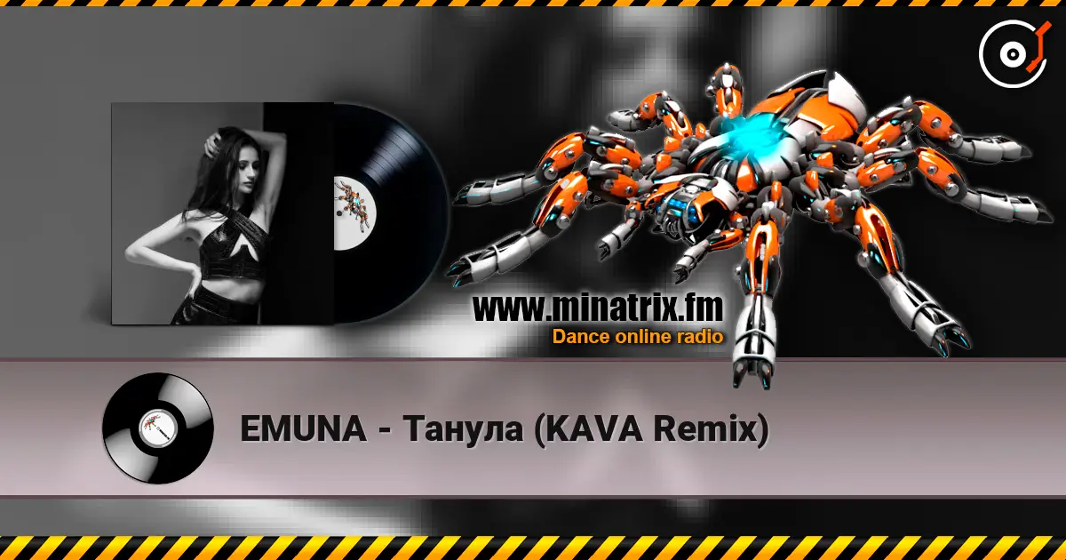 EMUNA - Танула (KAVA Remix) escuchar online en alta calidad | Minatrix.FM