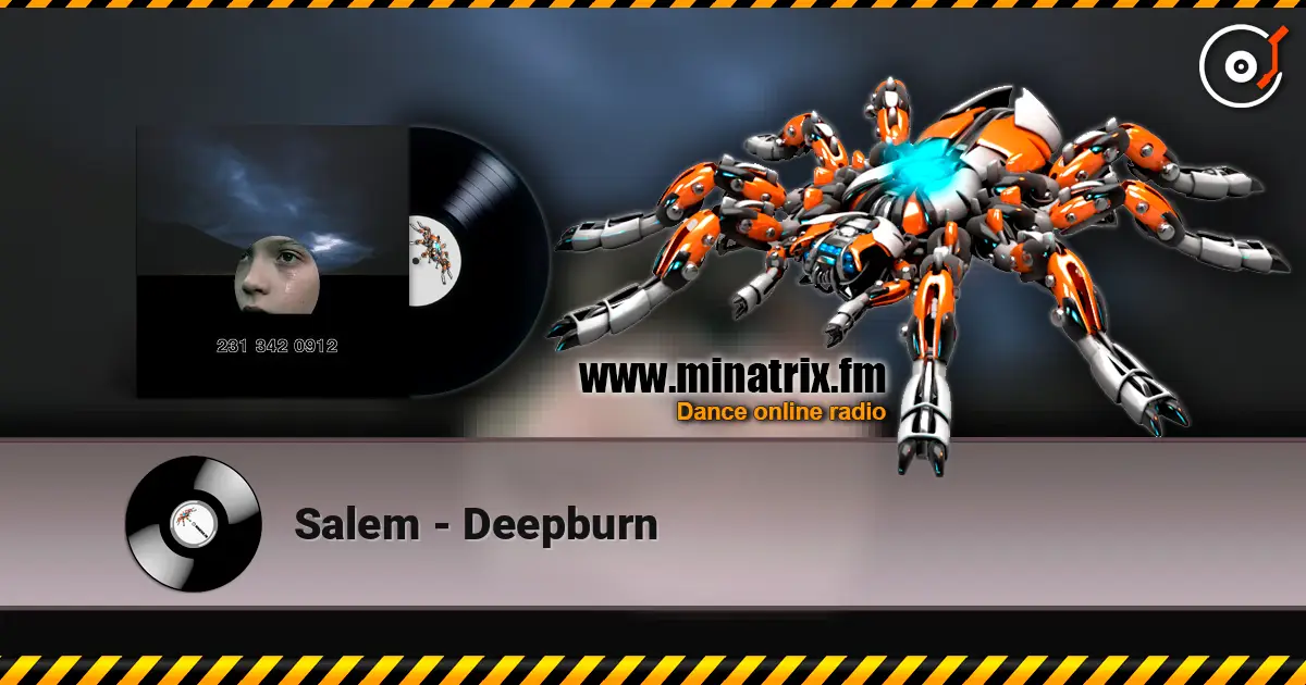 Salem - Deepburn escuchar online en alta calidad | Minatrix.FM