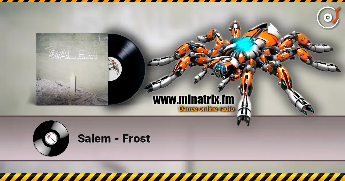 Salem - Frost listen online in high quality | Minatrix.FM