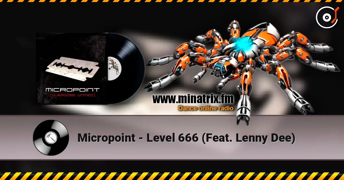 Micropoint - Level 666 (Feat. Lenny Dee) escuchar online en alta calidad | Minatrix.FM