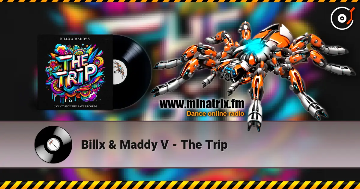 Billx & Maddy V - The Trip escuchar online en alta calidad | Minatrix.FM