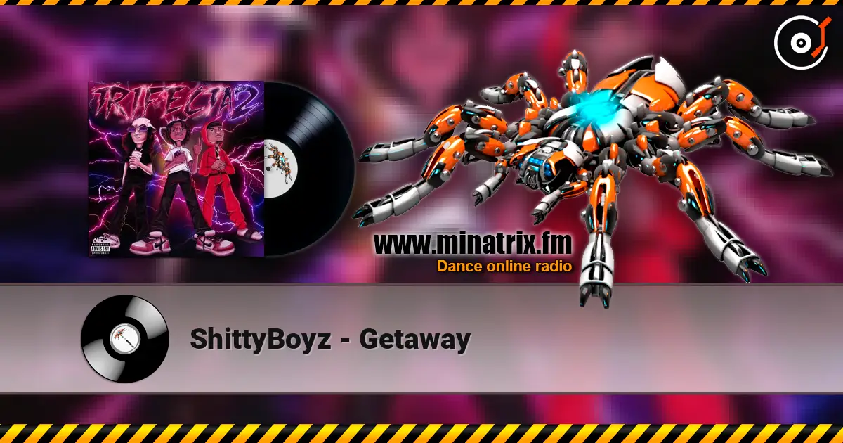 ShittyBoyz - Getaway escuchar online en alta calidad | Minatrix.FM