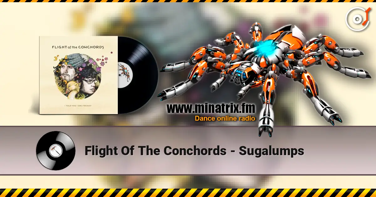Flight Of The Conchords - Sugalumps escuchar online en alta calidad | Minatrix.FM
