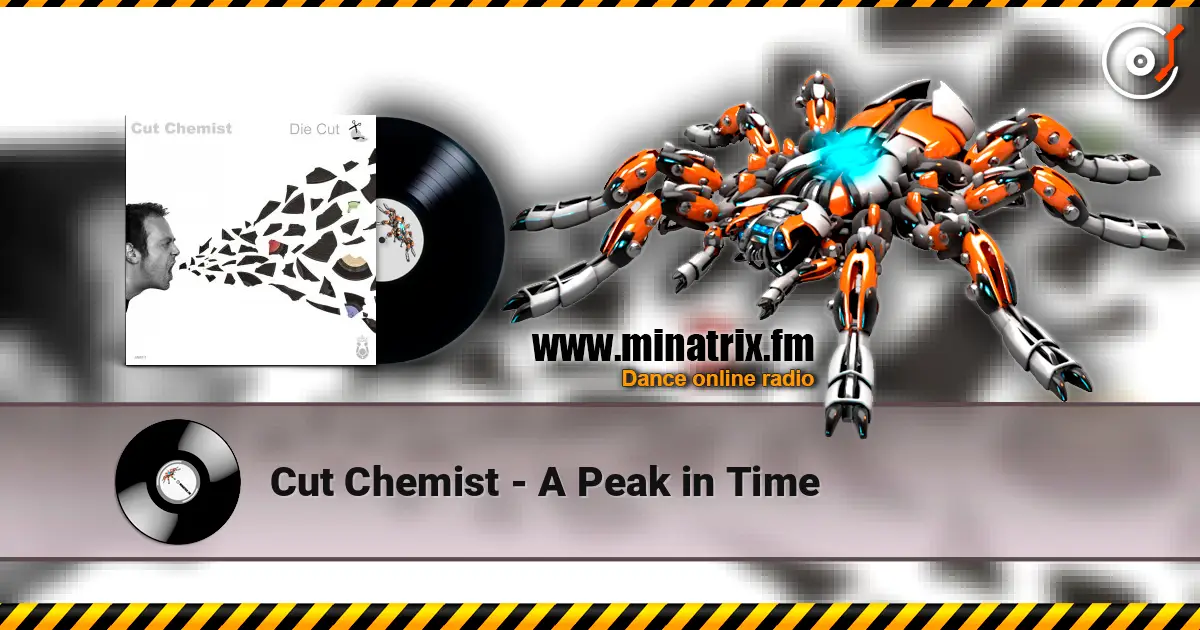 Cut Chemist - A Peak in Time escuchar online en alta calidad | Minatrix.FM