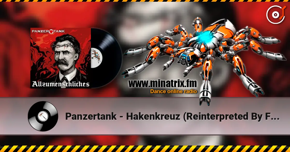 Panzertank - Hakenkreuz (Reinterpreted By Freaky Mind) escuchar online en alta calidad | Minatrix.FM