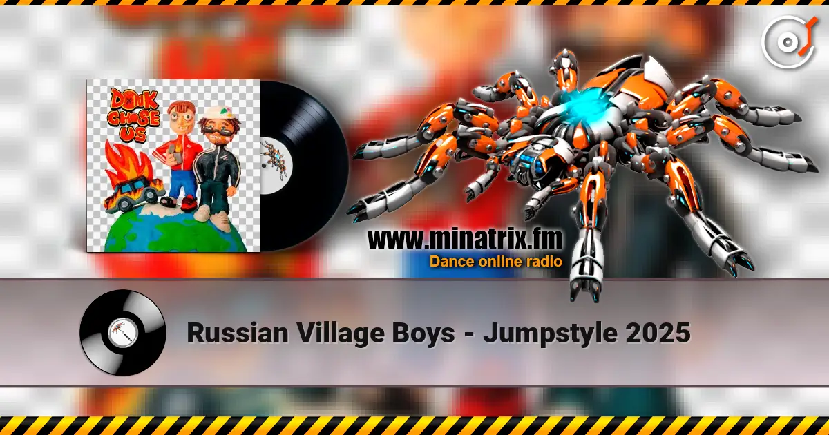 Russian Village Boys - Jumpstyle 2025 escuchar online en alta calidad | Minatrix.FM