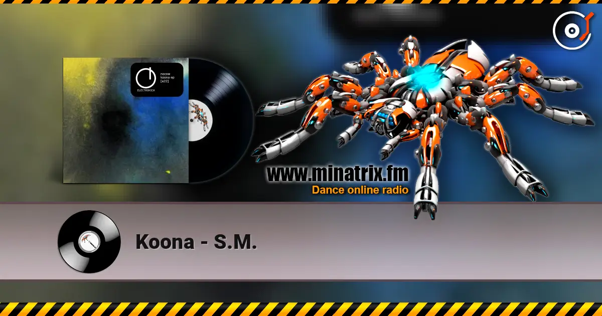 Koona - S.M. escuchar online en alta calidad | Minatrix.FM