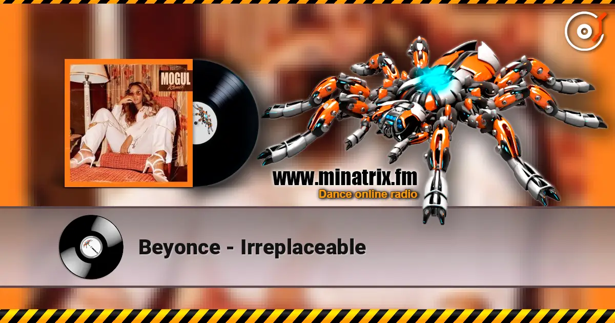 Beyonce - Irreplaceable escuchar online en alta calidad | Minatrix.FM