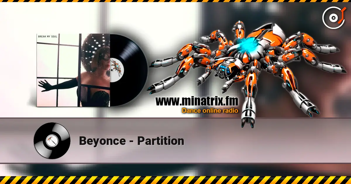 Beyonce - Partition слухати онлайн у високій якості | Minatrix.FM