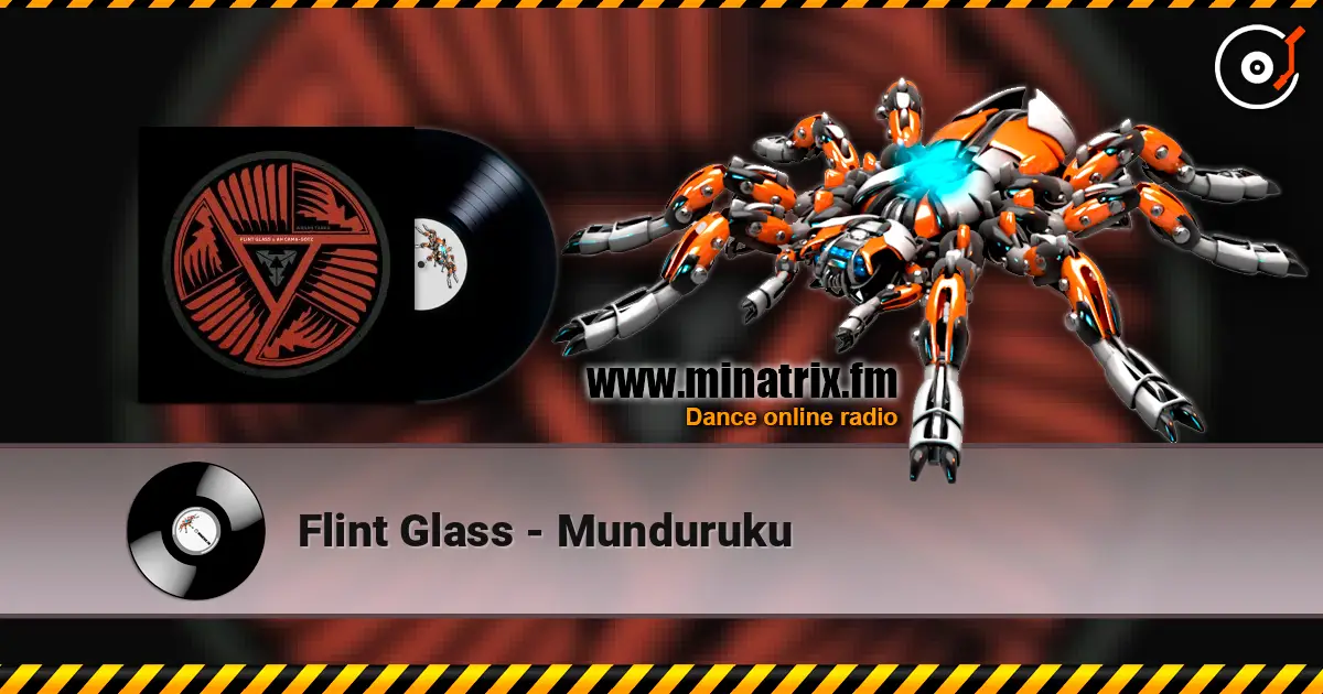 Flint Glass - Munduruku escuchar online en alta calidad | Minatrix.FM