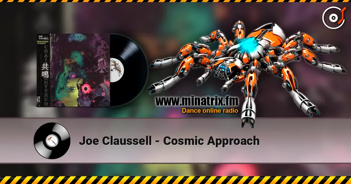 Joe Claussell - Cosmic Approach escuchar online en alta calidad | Minatrix.FM