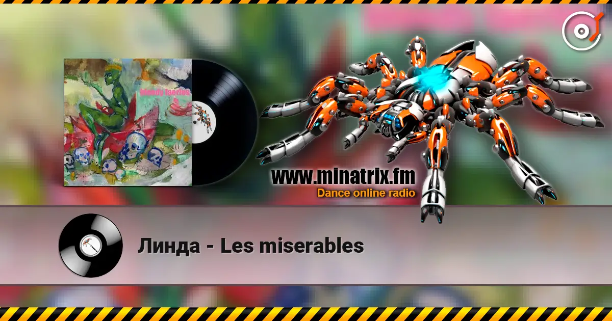 Линда - Les miserables listen online in high quality | Minatrix.FM