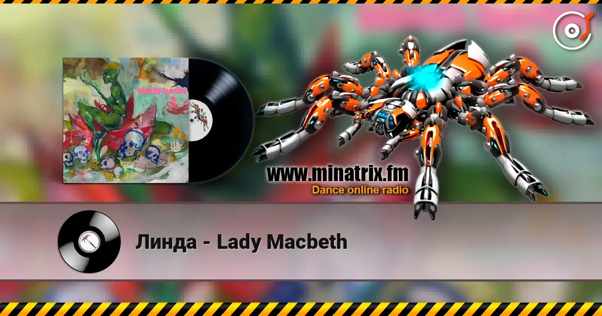 Линда - Lady Macbeth escuchar online en alta calidad | Minatrix.FM