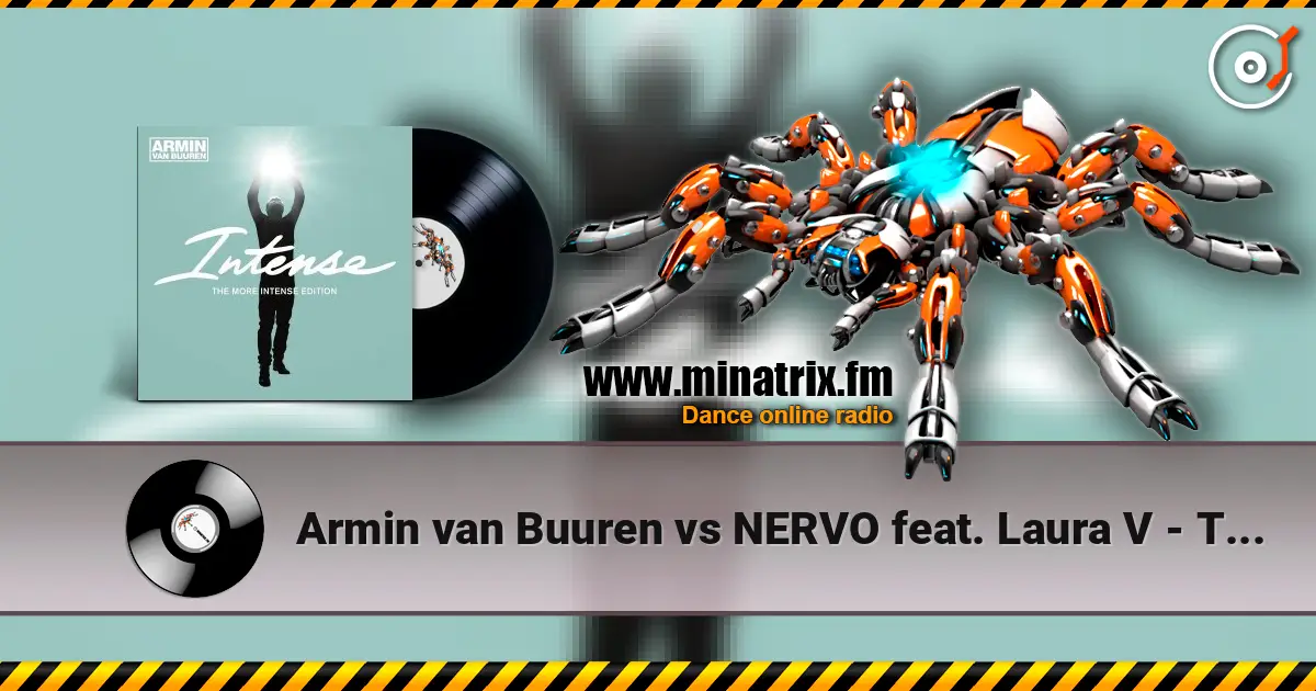Armin van Buuren vs NERVO feat. Laura V - Turn This Love Around (Toby Hedges Radio Edit) escuchar online en alta calidad | Minatrix.FM