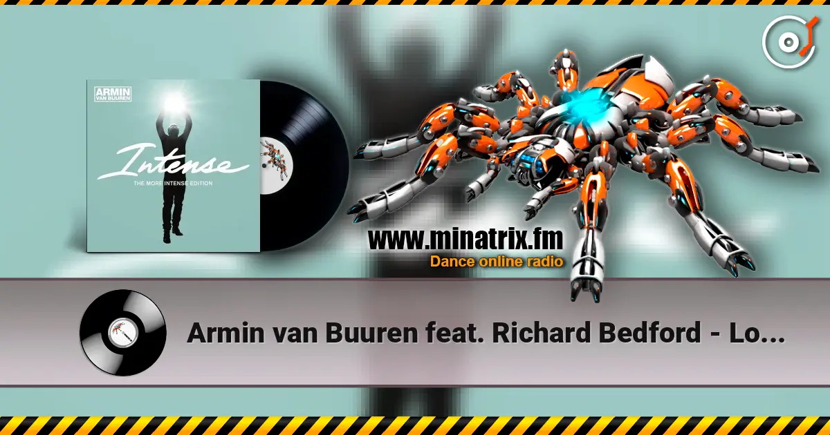 Armin van Buuren feat. Richard Bedford - Love Never Came (W&W vs Armin van Buuren Remix) escuchar online en alta calidad | Minatrix.FM