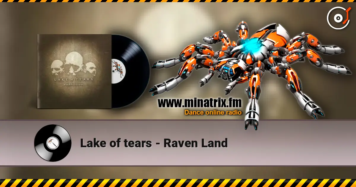 Lake of tears - Raven Land escuchar online en alta calidad | Minatrix.FM