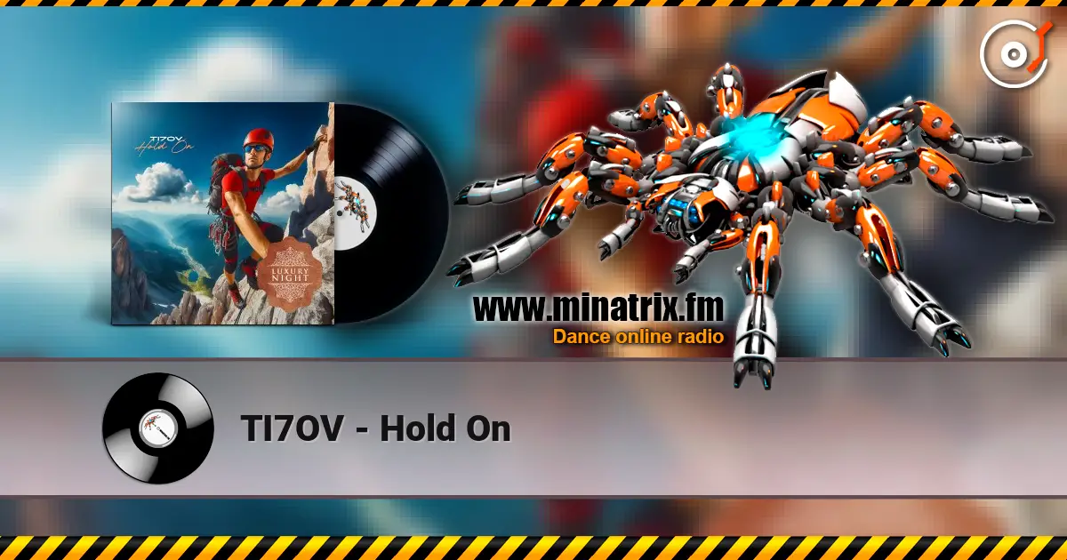 TI7OV - Hold On escuchar online en alta calidad | Minatrix.FM