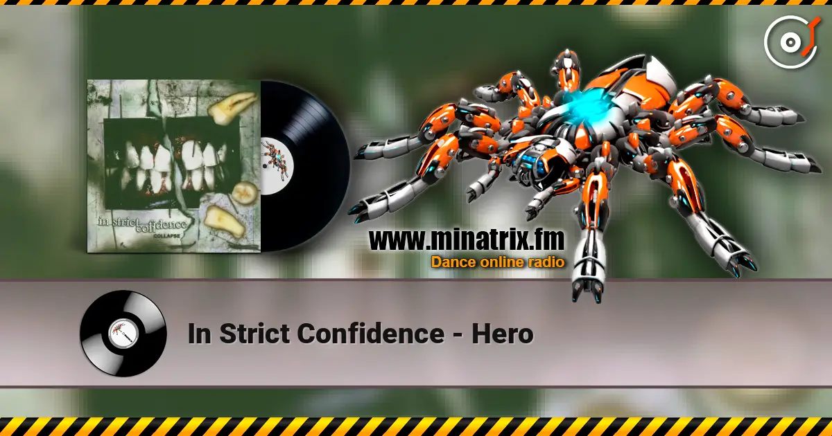 In Strict Confidence - Hero listen online in high quality | Minatrix.FM