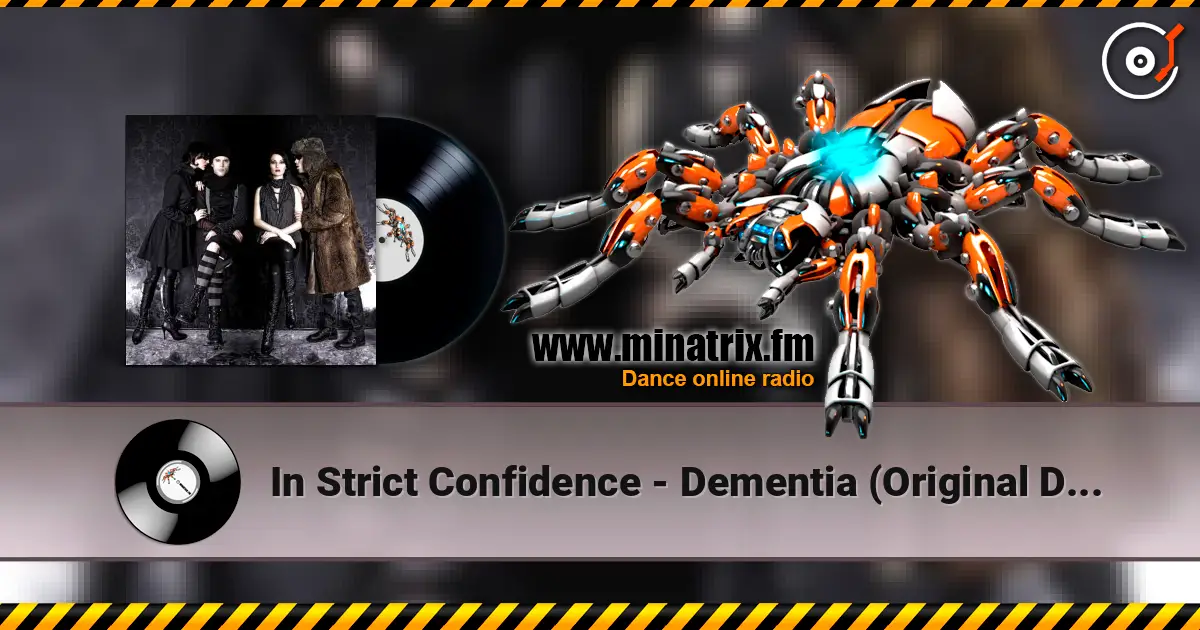 In Strict Confidence - Dementia (Original Demoversion 1991) escuchar online en alta calidad | Minatrix.FM