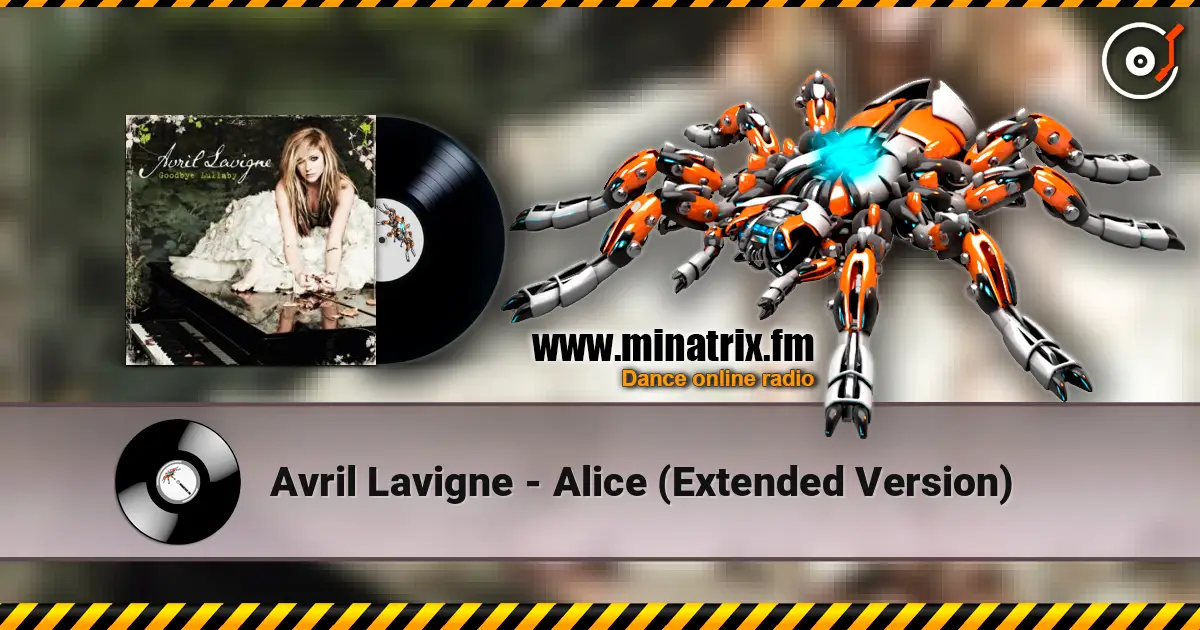 Avril Lavigne - Alice (Extended Version) escuchar online en alta calidad | Minatrix.FM