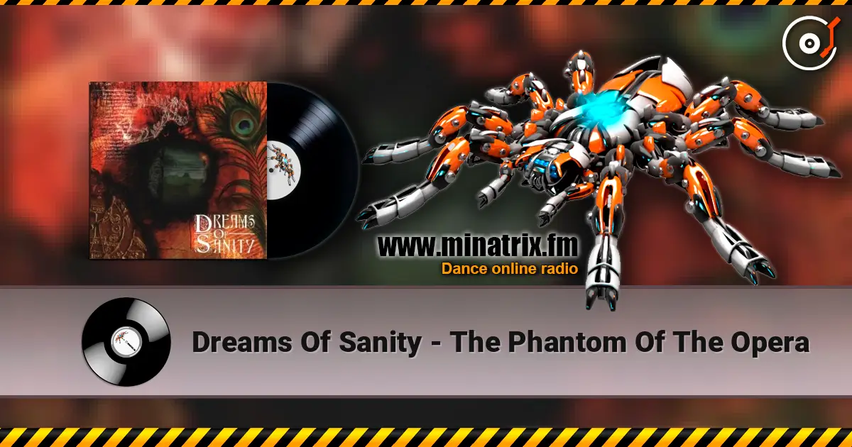 Dreams Of Sanity - The Phantom Of The Opera listen online in high quality | Minatrix.FM