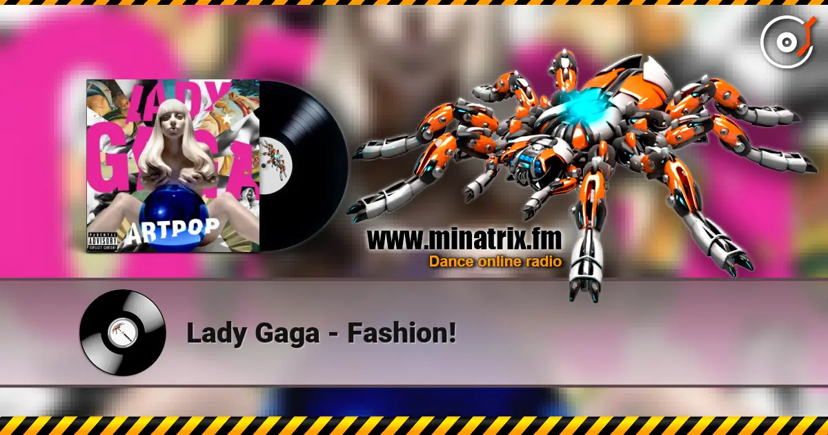 Lady Gaga - Fashion! escuchar online en alta calidad | Minatrix.FM
