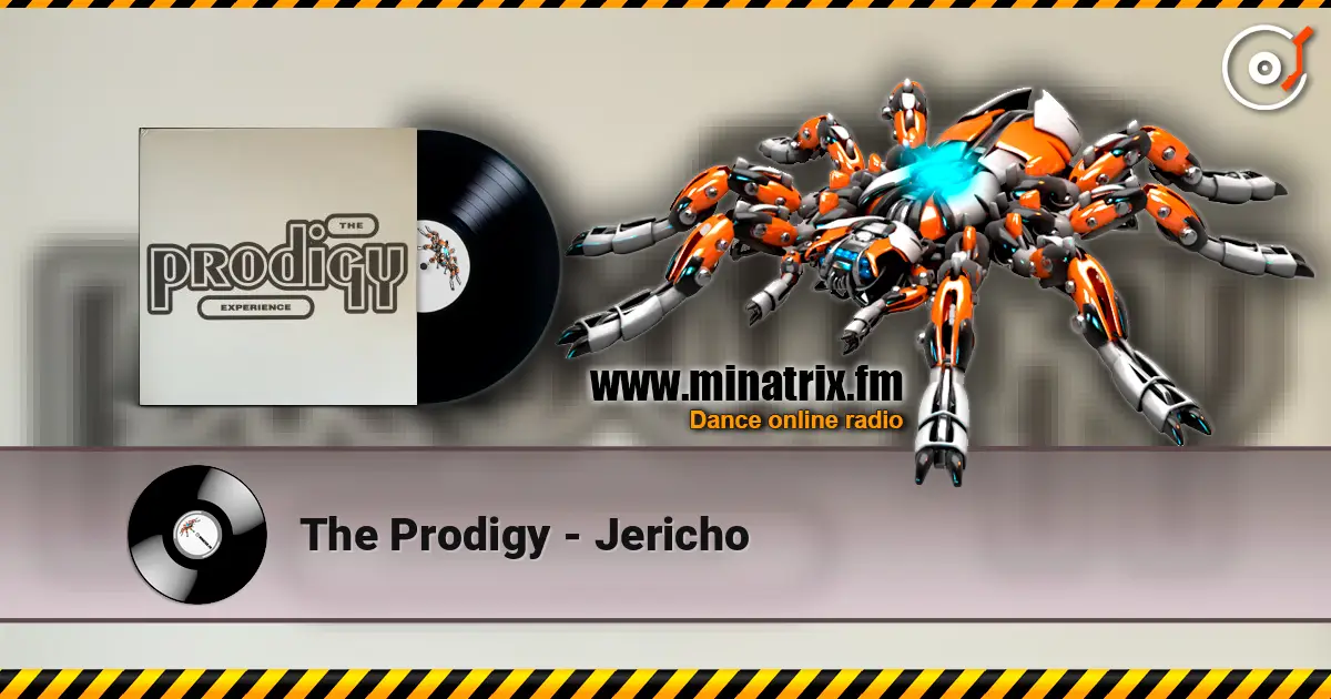 The Prodigy - Jericho escuchar online en alta calidad | Minatrix.FM