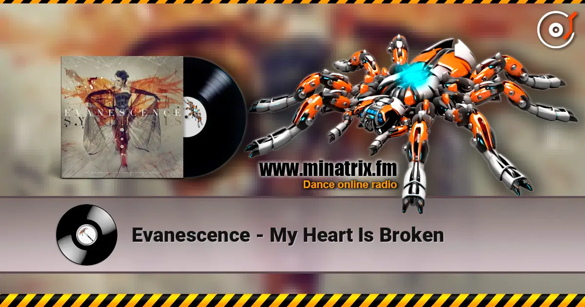 Evanescence - My Heart Is Broken escuchar online en alta calidad | Minatrix.FM