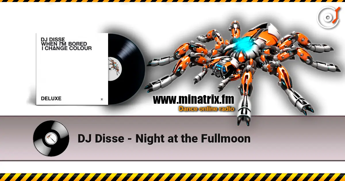 DJ Disse - Night at the Fullmoon escuchar online en alta calidad | Minatrix.FM