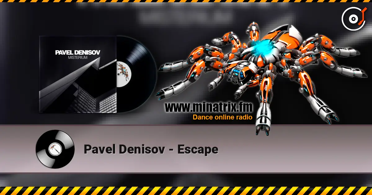 Pavel Denisov - Escape escuchar online en alta calidad | Minatrix.FM