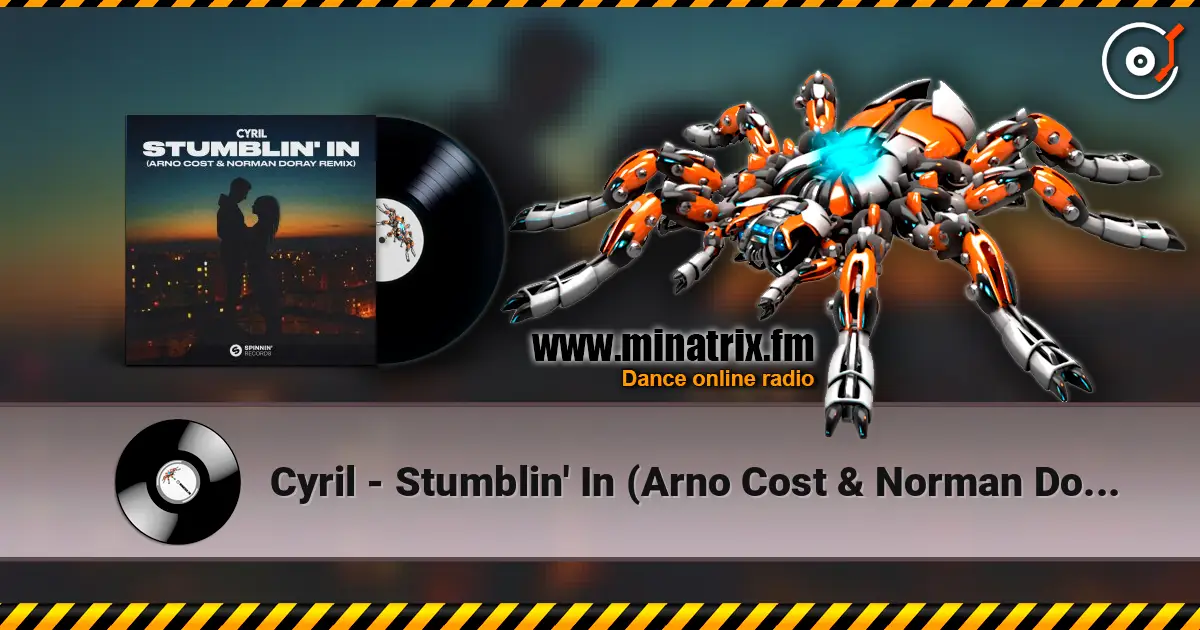 Cyril - Stumblin' In (Arno Cost & Norman Doray Remix) escuchar online en alta calidad | Minatrix.FM